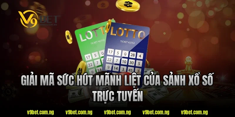 Soi Cầu Lô Bạch Thủ V9bet – Tìm Hiểu Cách Theo Dõi Chu Kỳ Số 1 Giải mã sức hút mãnh liệt của sảnh xổ số trực tuyến tại V9bet