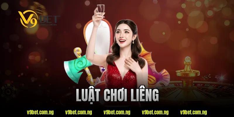 Luật Chơi Liêng V9bet Dễ Hiểu – Nắm Quy Tắc Trong Vài Phút 1 luật chơi liêng
