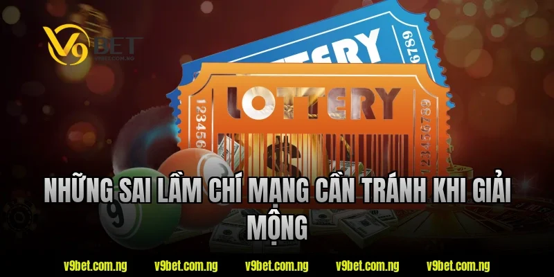 Bắt Số Đề Từ Giấc Mơ – Chuyên Gia V9bet Giải Mã Điềm Báo 4 Những sai lầm chí mạng cần tránh khi giải mộng tại V9bet